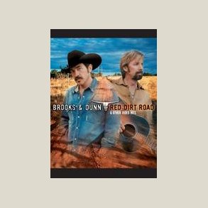 Brooks and Dunn - Red Dirt Road  DVD