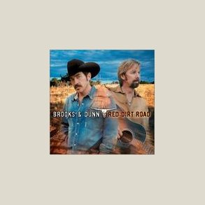 Brooks & Dunn - Red Dirt Road 