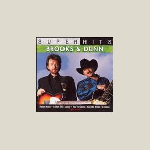 Brooks & Dunn - Super Hits 