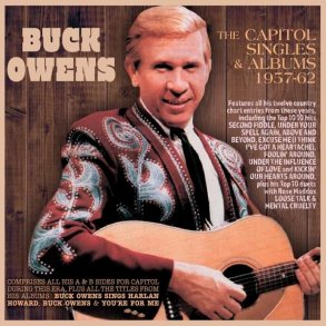 Buck Owens - The Capitol Singles & Albums 1957-1962
