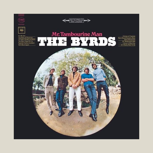 The Byrds - Mr Tambourine Man