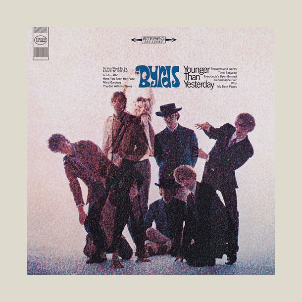 Byrds - Younger Than Yesterday