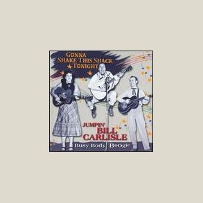 Carlisles - Gonna Shake This Shack Tonight 