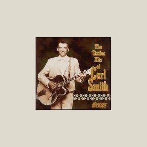 Carl Smith - Sixties Hits 