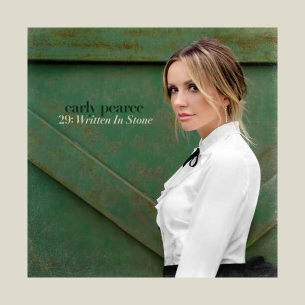 Carly Pearce - 29: Written In Stone