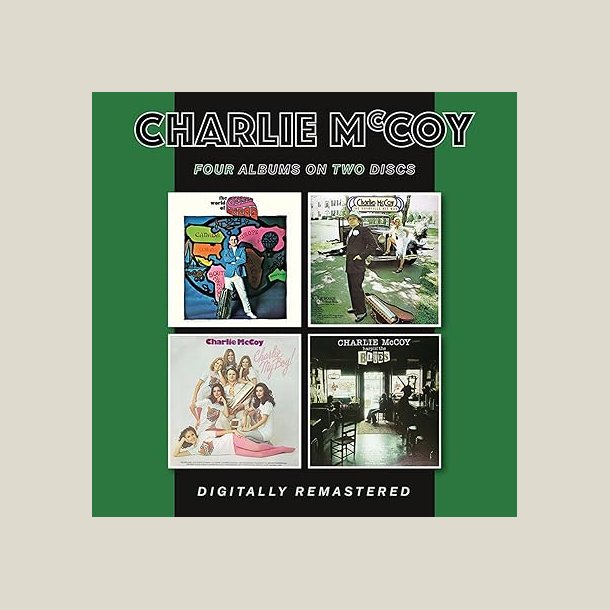 Charlie McCoy  . The World Of Charlie McCoy / The Nashville Hit Man / Charlie My Boy! / Harpin' The Blues