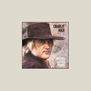Charlie Rich - Behind Closed Doors [Bonus Tracks]