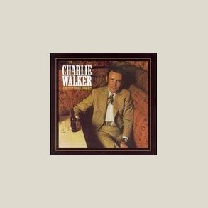 Charlie Walker - Greatest Honky-Tonk Hits 