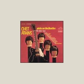 Chet Atkins - Chet Atkins Picks on the Beatles 