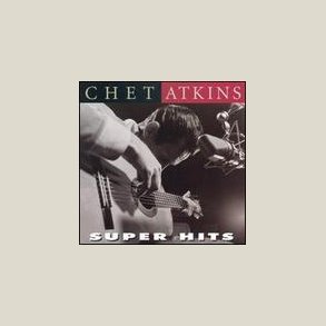 Chet Atkins - Super Hits 