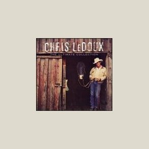 Chris Ledoux - The Ultimate Collection 