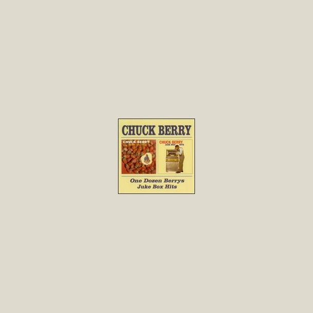 Chuck Berry - One Dozen Berrys / New Juke Box Hits 