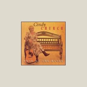 Cindy Church - Love on the Range 