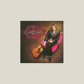 Claire Lynch - Whatcha Gonna Do 