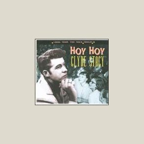 Clyde Stacyn - Hoy Hoy: Gonna Shake This Shack Tonight 