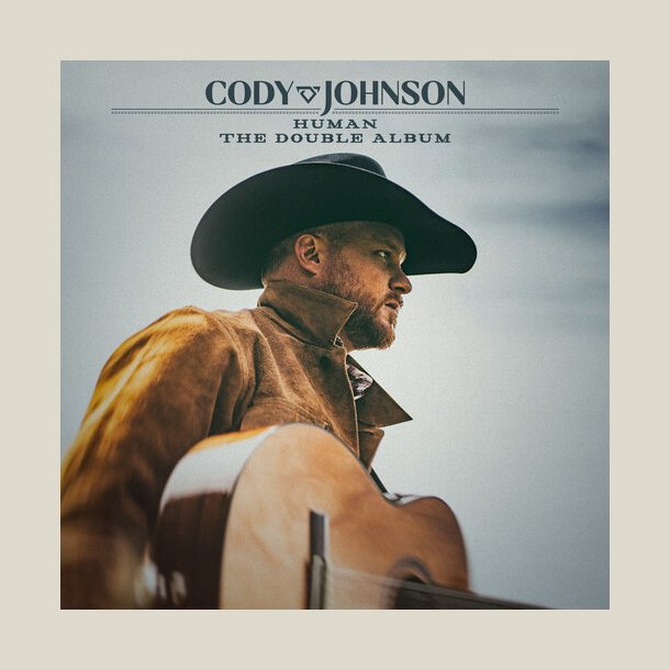 Cody Johnson - Human The Double Album