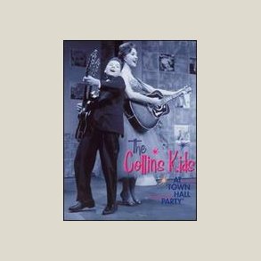 The Collins Kids - At Town Hall Party -DVD