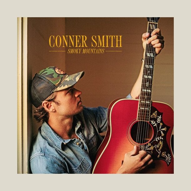 Conner Smith - Smoky Mountains