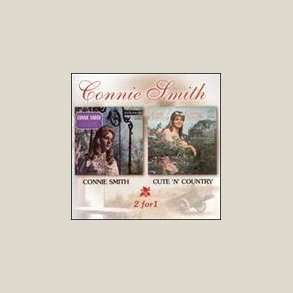 Connie Smith - Connie Smith / Cute N Country 