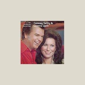 Conway Twitty & Loretta Lynn - Definitive Collection