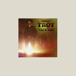 Cowboy Troy - King of Clubs