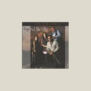 Cox Family - Beyond the City 