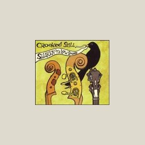 Crooked Still - Shaken by a Low Sound 