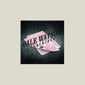 Dale Watson - Blackjack