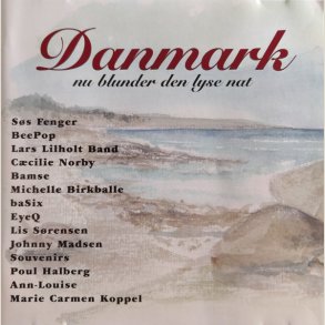 Various Artist  Danmark Nu Blunder Den Lyse Nat