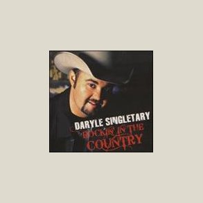Daryle Singletary - Rockin' in the Country 
