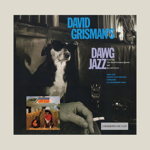 David Grisman -  Dawg Jazz / Dawg Grass