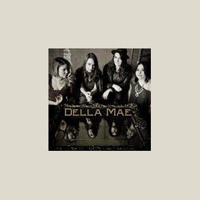 Della Mae - Della Mae