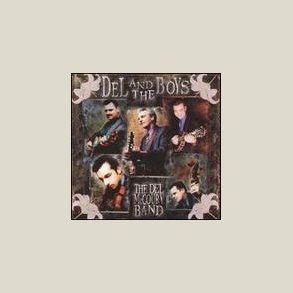 Del McCoury - Del and the Boys 