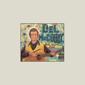Del McCoury - High Lonesome & Blues 