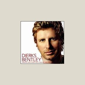 Dierks Bentley - Greatest Hits: Every Mile a Memory 