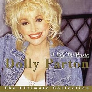Dolly Parton - The Ultimate Collection: A Life In Music