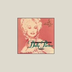 Dolly Parton - The Essential Dolly Parton One: I Will Always Love You 