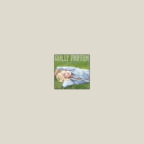 Dolly Parton - Halos & Horns 