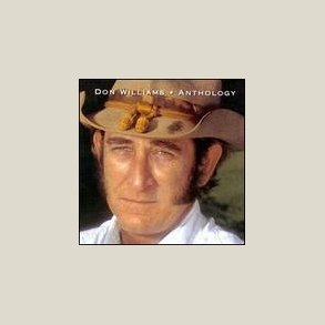 Don Williams - Anthology 