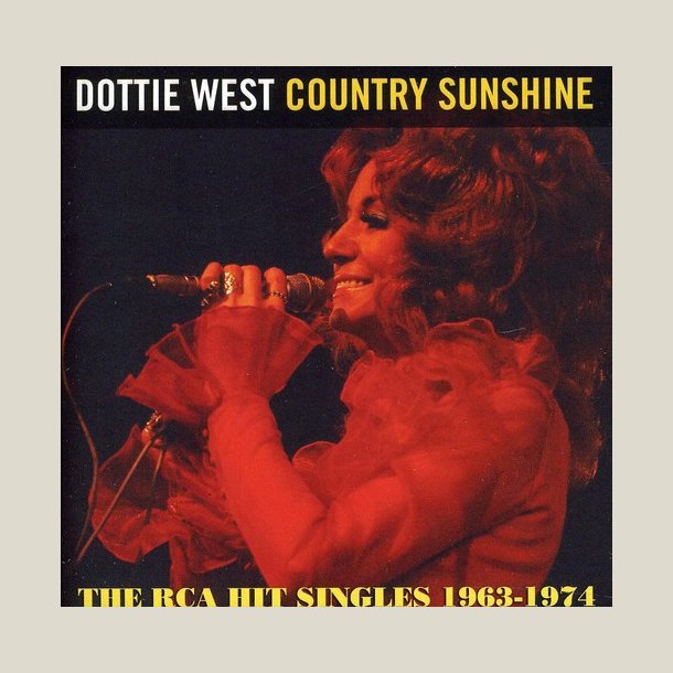 Dottie West  - Country Sunshine : The Rca Hit Singles 1963-1974