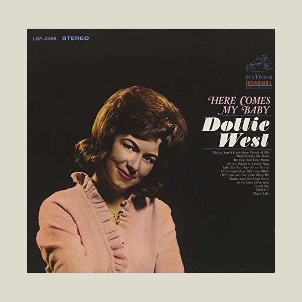 Dottie West - Here Comes My Baby