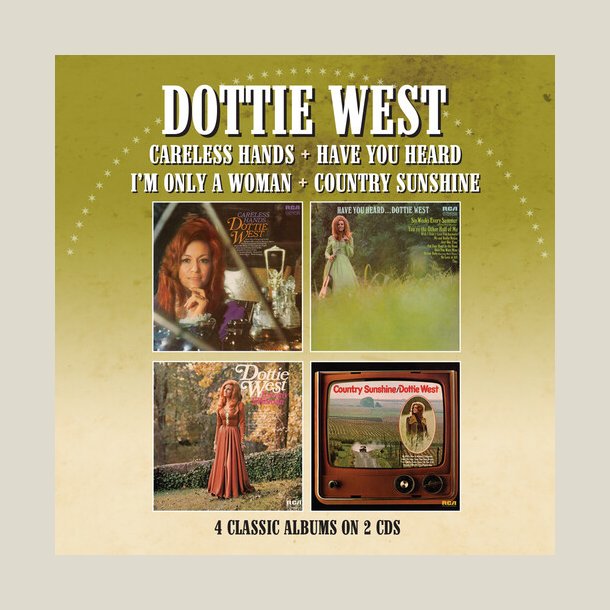  Dottie West - Careless Hands / Have You Heard / I'm Only A Woman / Country Sunshine