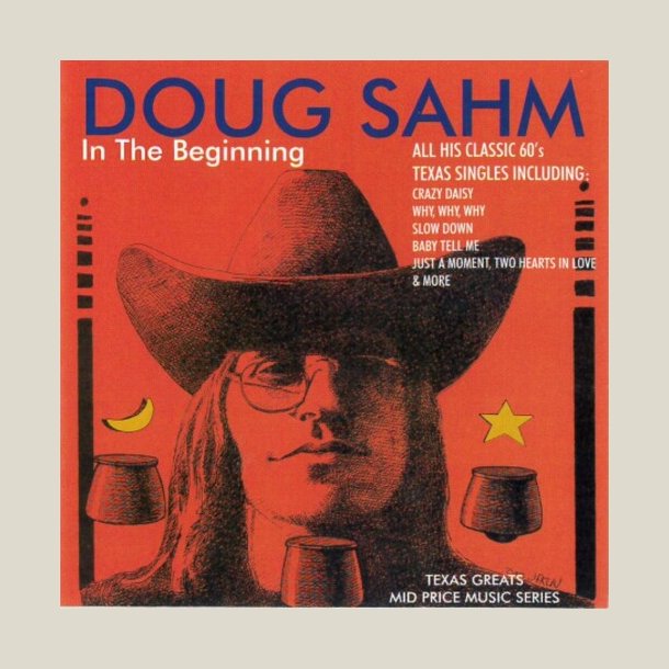 Doug Sahm - In The Beginning