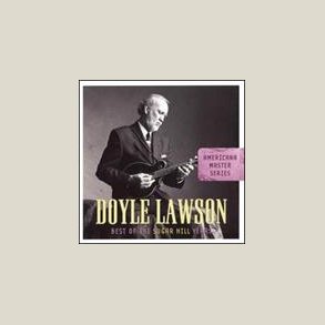 Doyle Lawson - Best of the Sugar Hill Years 