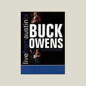 Buck Owens - Live from Austin, TX [DVD]