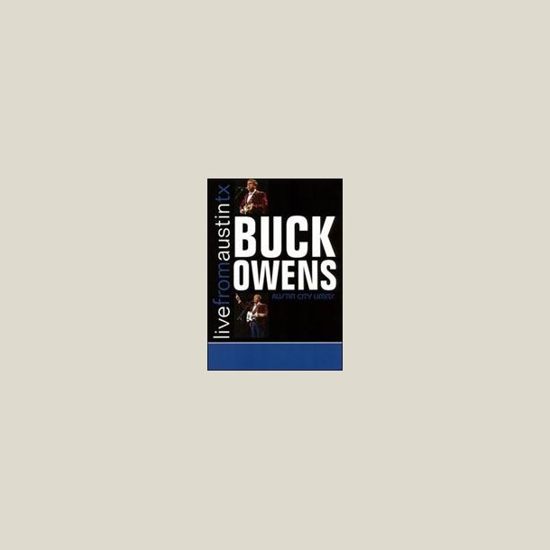 Buck Owens - Live from Austin, TX [DVD]