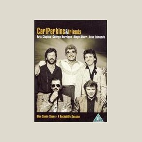 Carl Perkins & Friends - Blue Suede Shoes [DVD] 