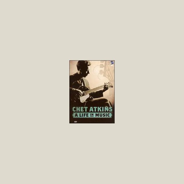 Chet Atkins - Life in Music [DVD] 