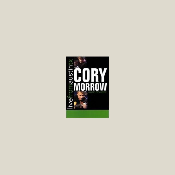 Cory Morrow - Live from Austin, TX [DVD]
