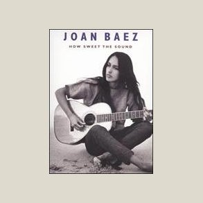 Joan Baez - How Sweet the Sound [DVD]